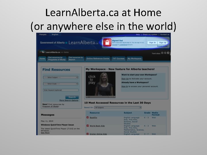 Learn. Alberta. ca at Home (or anywhere else in the world) 
