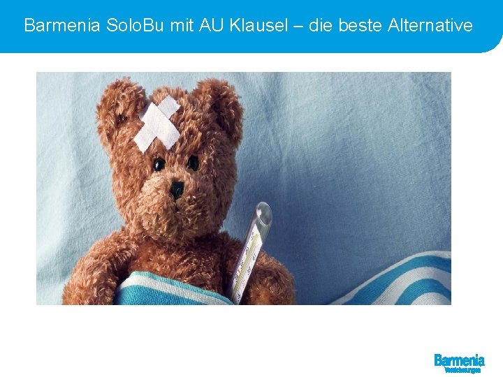 Barmenia Solo. Bu mit AU Klausel – die beste Alternative 