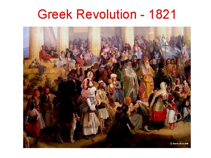 Greek Revolution - 1821 