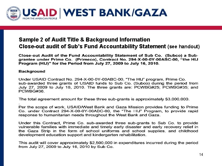 Sample 2 of Audit Title & Background Information Close-out audit of Sub’s Fund Accountability