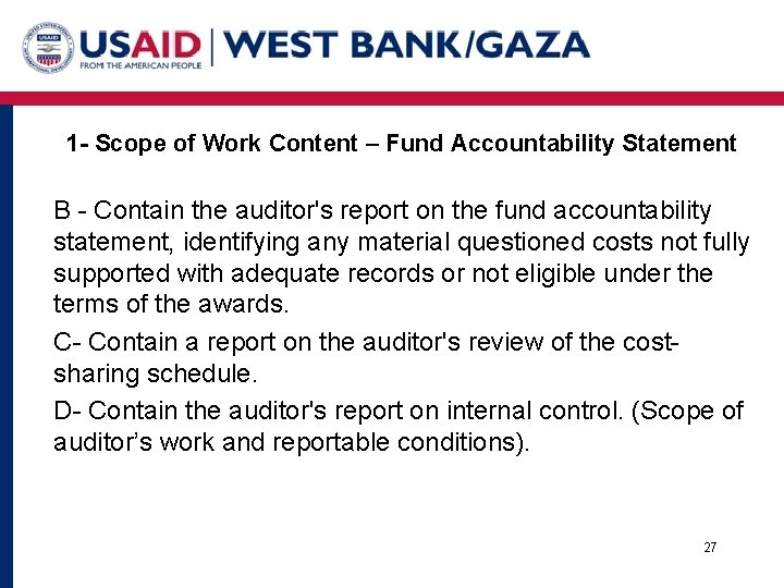 1 - Scope of Work Content – Fund Accountability Statement B - Contain the