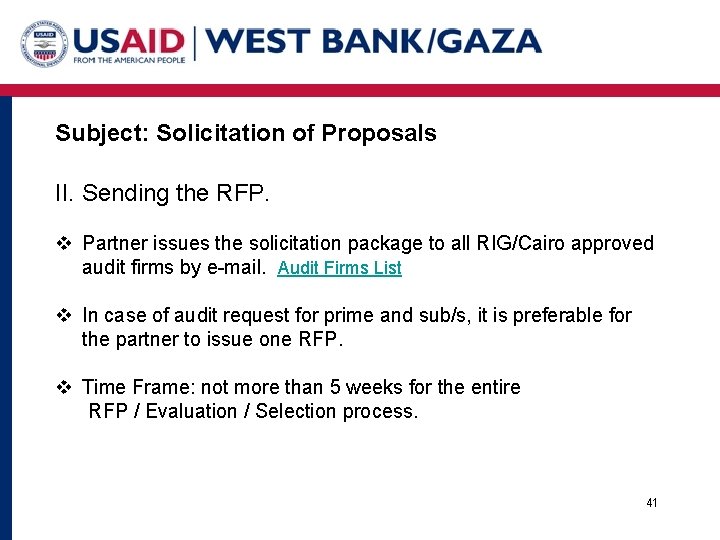 Subject: Solicitation of Proposals II. Sending the RFP. v Partner issues the solicitation package