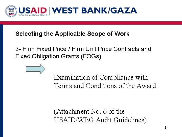 Selecting the Applicable Scope of Work 3 - Firm Fixed Price / Firm Unit