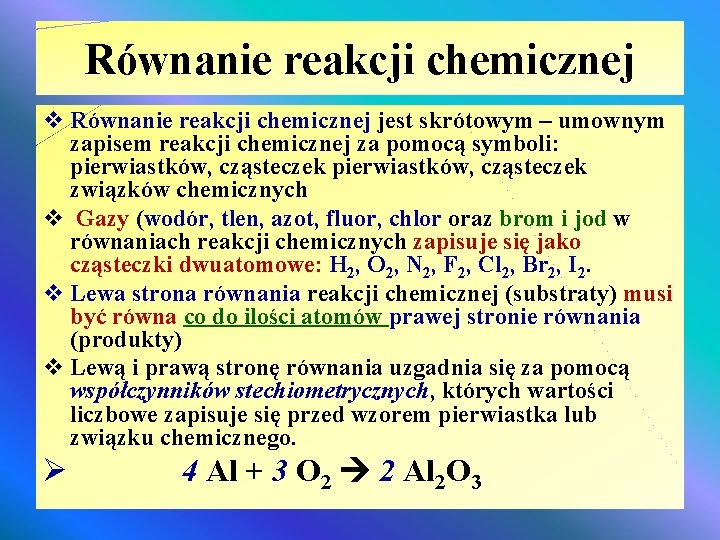 Jak zapisa przebieg reakcji chemicznej v v v