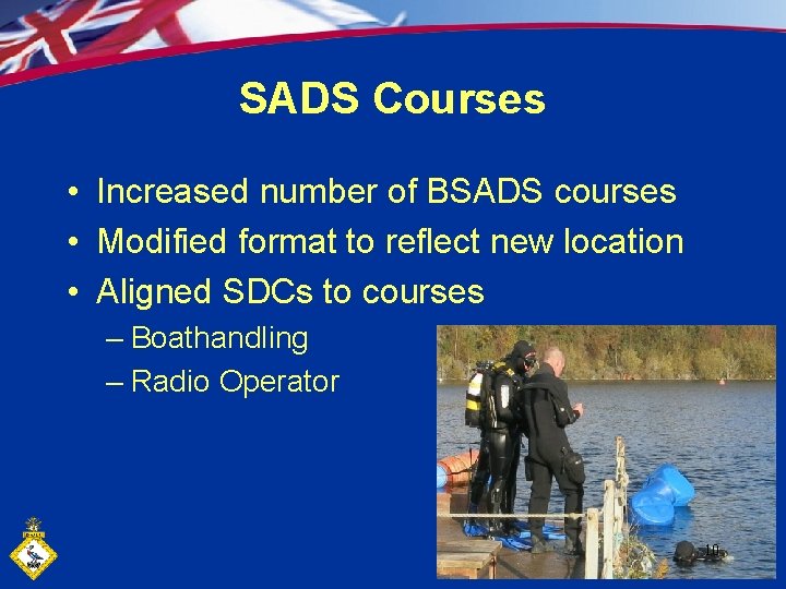 SADS Courses • Increased number of BSADS courses • Modified format to reflect new