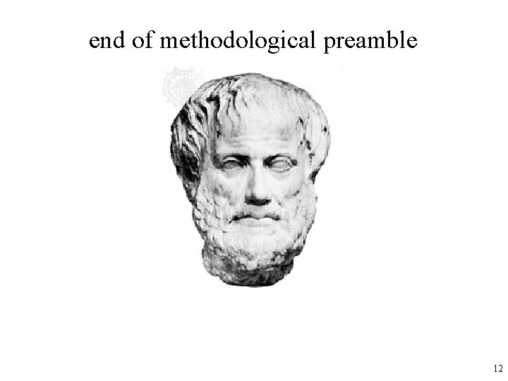 end of methodological preamble Aristotle 12 