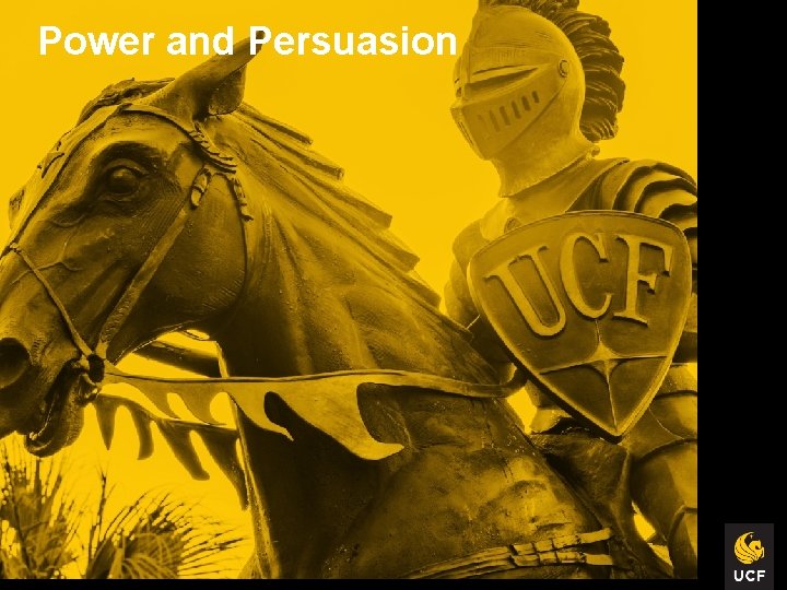 Power and Persuasion 