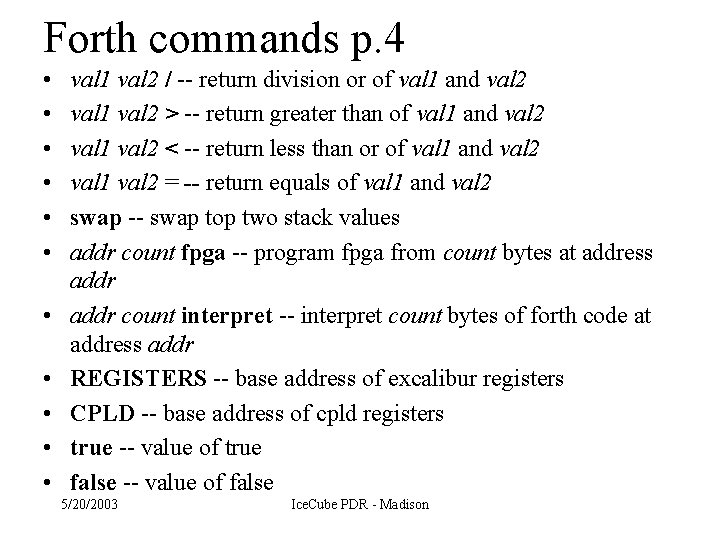 Forth commands p. 4 • • • val 1 val 2 / -- return