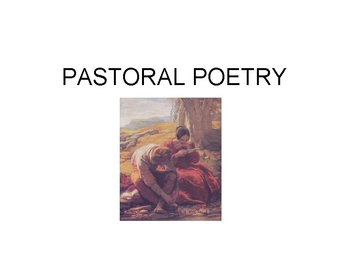 PASTORAL POETRY 