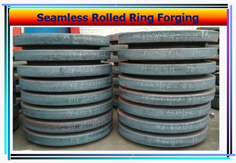 Seamless Rolled Ring Forging 