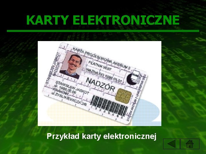 KARTY ELEKTRONICZNE Przykład karty elektronicznej 