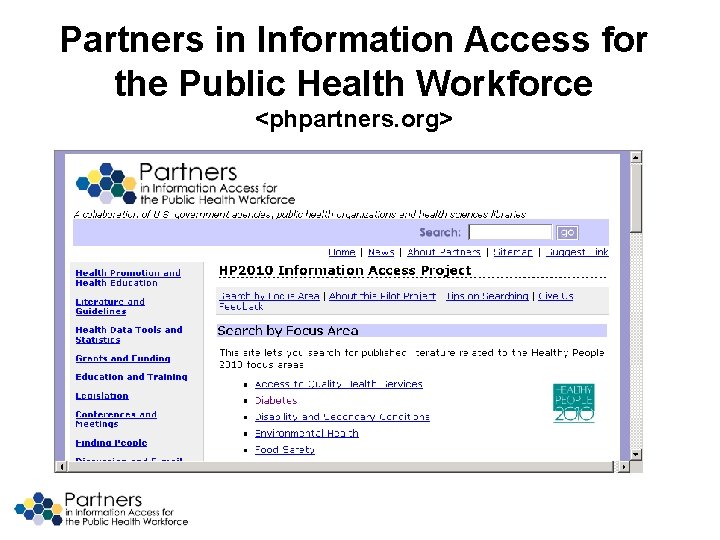Partners in Information Access for the Public Health Workforce <phpartners. org> 