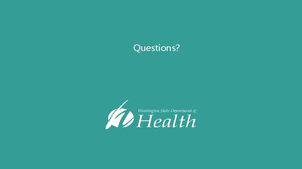 Questions? 