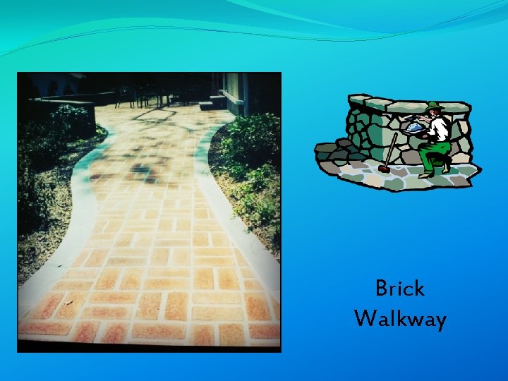 Brick Walkway 