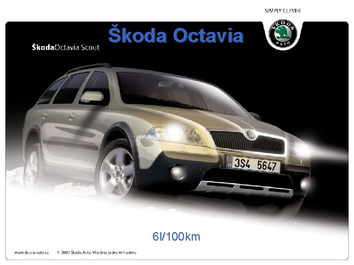 Škoda Octavia 6 l/100 km 