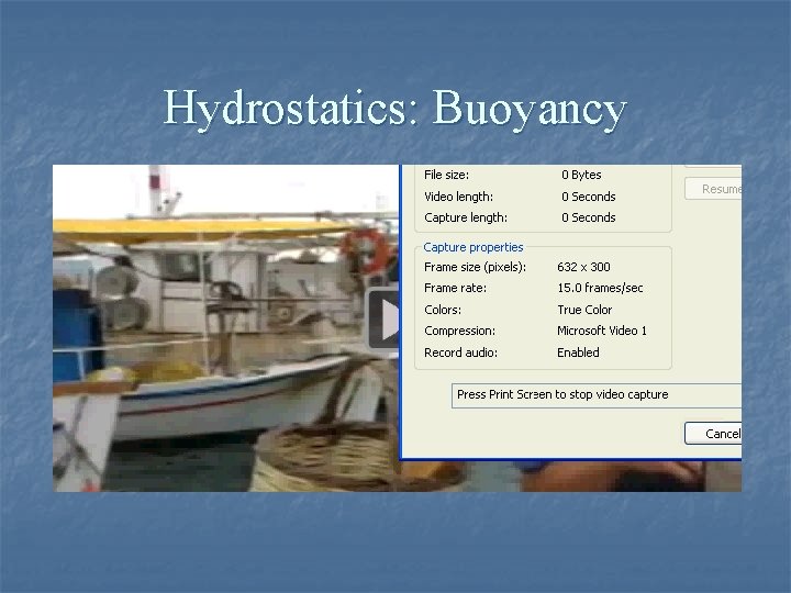 Hydrostatics: Buoyancy 