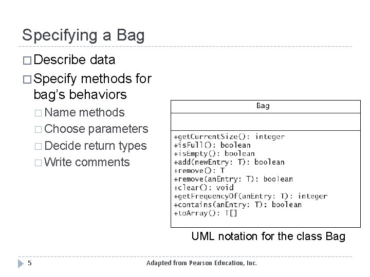 Bags Chapter 1 1 Adapted from Pearson Education