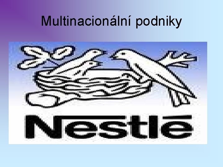 Multinacionální podniky 