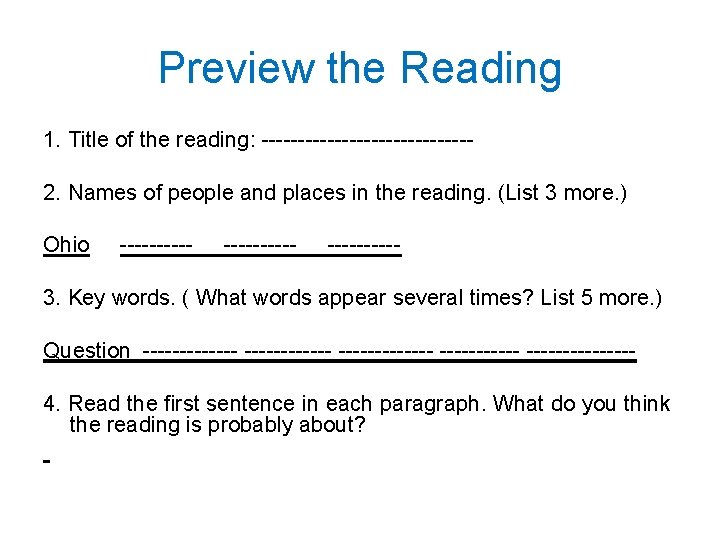 Preview the Reading 1. Title of the reading: --------------2. Names of people and places