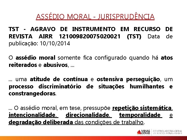 ASSÉDIO MORAL - JURISPRUDÊNCIA TST - AGRAVO DE INSTRUMENTO EM RECURSO DE REVISTA AIRR