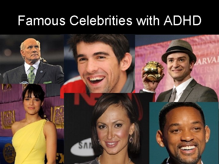 Famous Celebrities with ADHD 