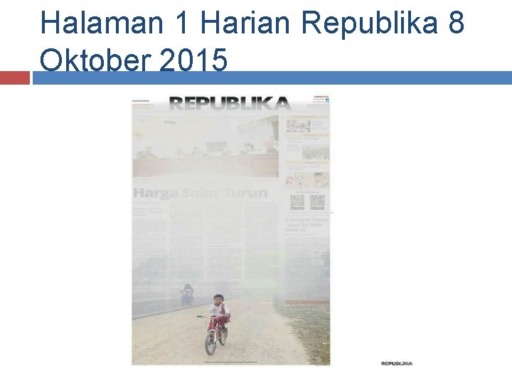 Halaman 1 Harian Republika 8 Oktober 2015 