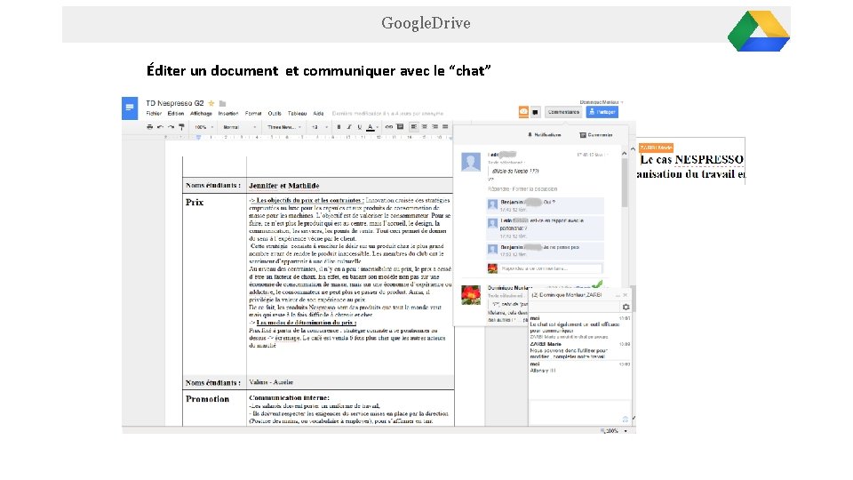 Google. Drive Éditer un document et communiquer avec le “chat” 
