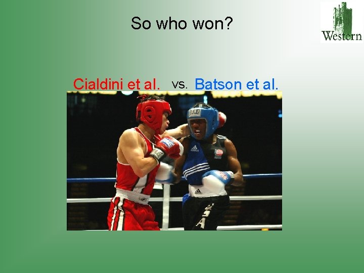 So who won? Cialdini et al. vs. Batson et al. 