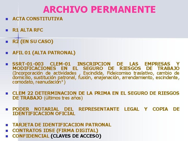 ARCHIVO PERMANENTE n ACTA CONSTITUTIVA n R 1 ALTA RFC n R 2 (EN