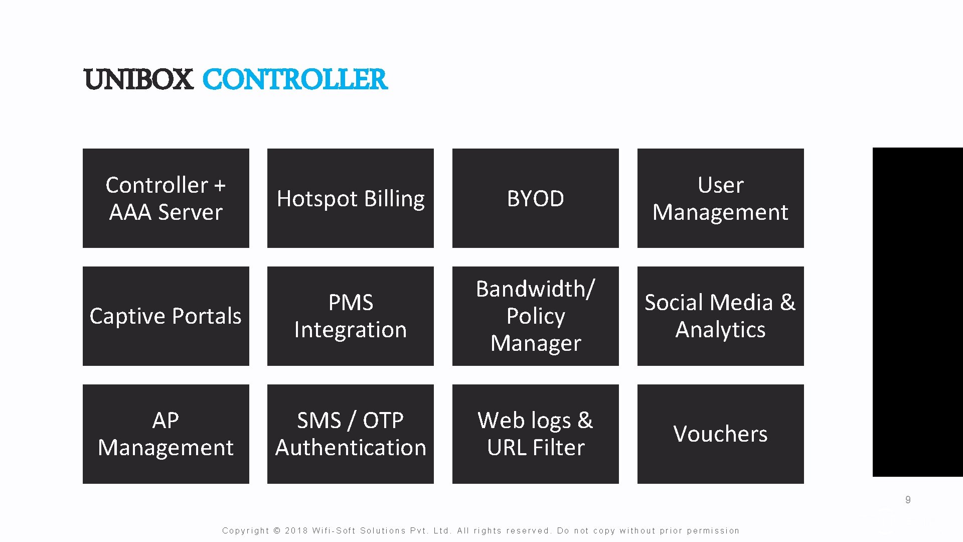 UNIBOX CONTROLLER Controller + AAA Server Hotspot Billing BYOD User Management Captive Portals PMS