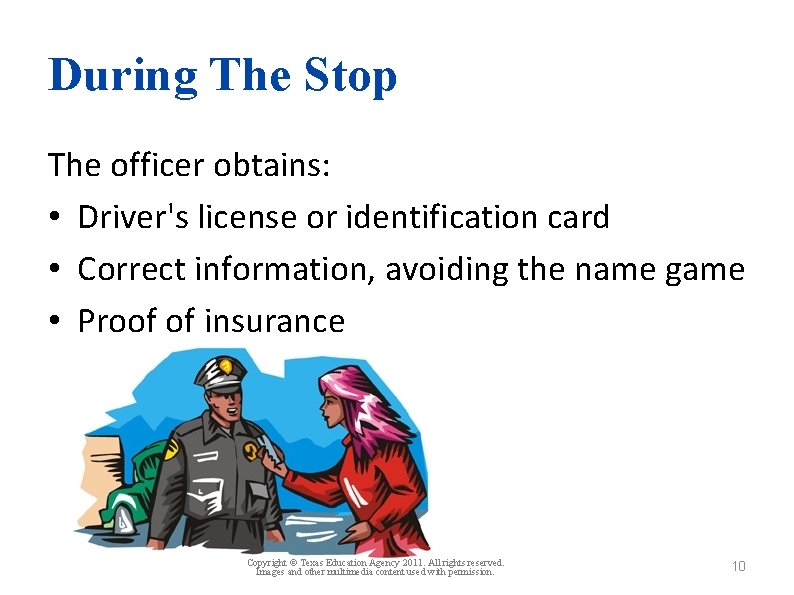 Basic Traffic Stops Law Enforcement I Copyright and