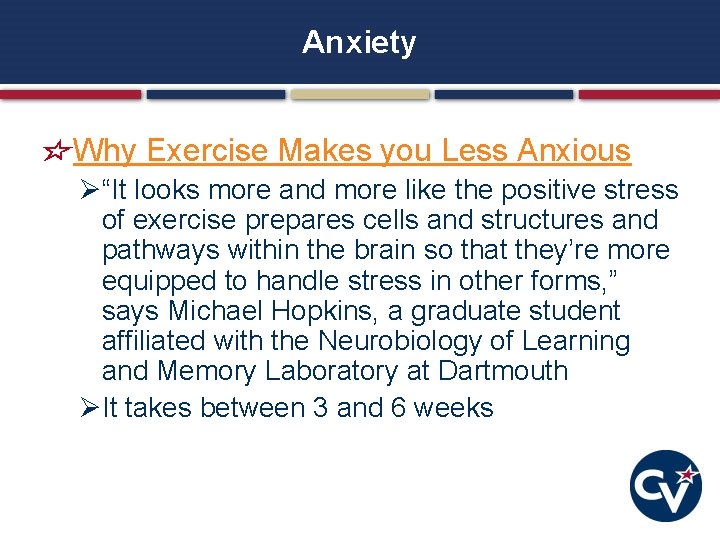 Anxiety Why Exercise Makes you Less Anxious Ø“It looks more and more like the