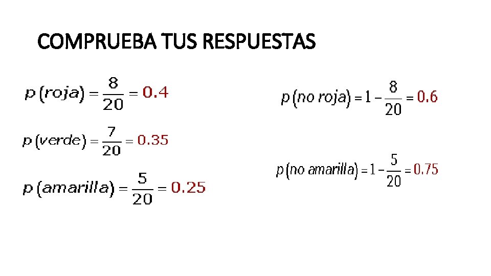 COMPRUEBA TUS RESPUESTAS 