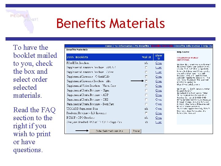 Benefits Materials To have the booklet mailed to you, check the box and select