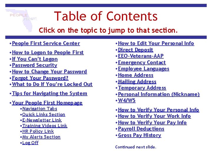 Table of Contents Click on the topic to jump to that section. • People