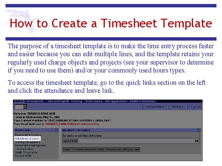 How to Create a Timesheet Template The purpose of a timesheet template is to How to Create a Timesheet Template The purpose of a timesheet template is to