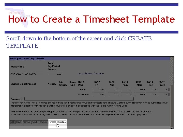 How to Create a Timesheet Template Scroll down to the bottom of the screen