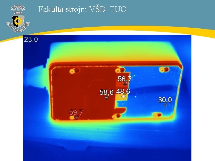 Fakulta strojní VŠB–TUO 