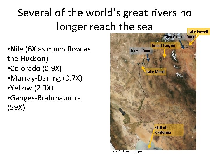 Several of the world’s great rivers no longer reach the sea Lake Powell Glen