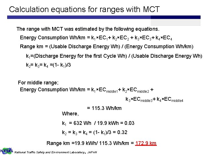 Calculation equations for ranges with MCT The range with MCT was estimated by the