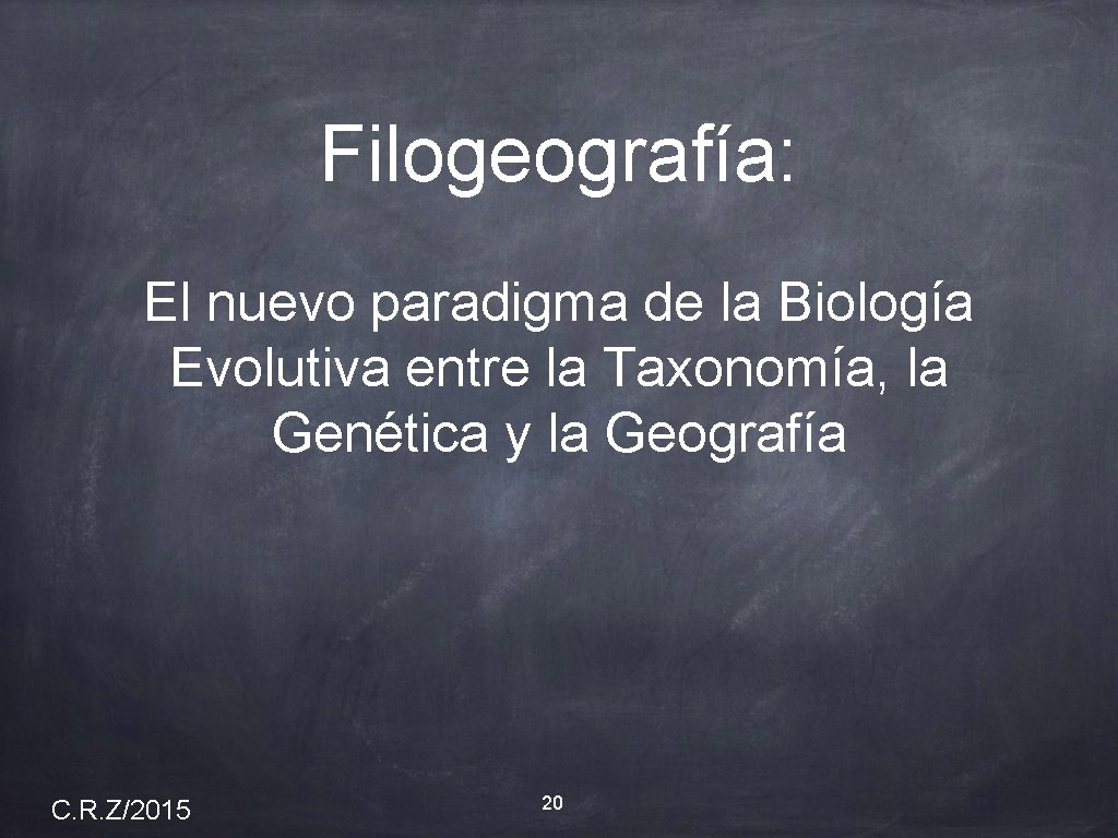 Filogeografía: El nuevo paradigma de la Biología Evolutiva entre la Taxonomía, la Genética y