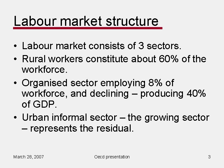 Labour Market in India R Nagaraj Indira Gandhi