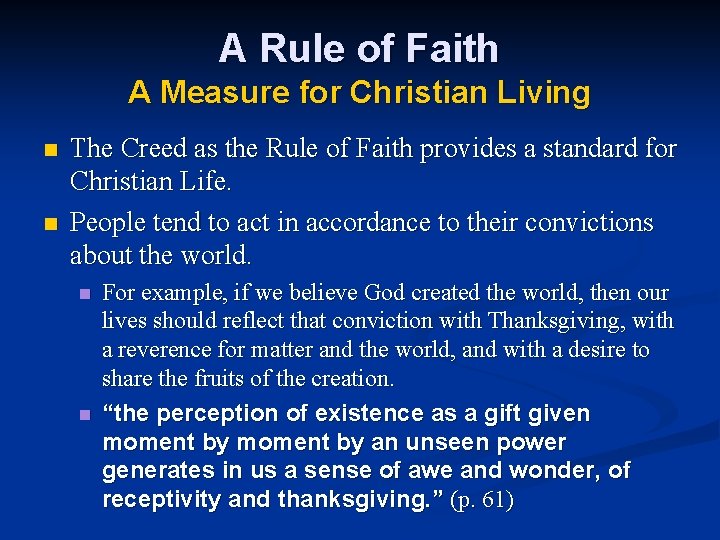 A Rule of Faith A Measure for Christian Living n n The Creed as