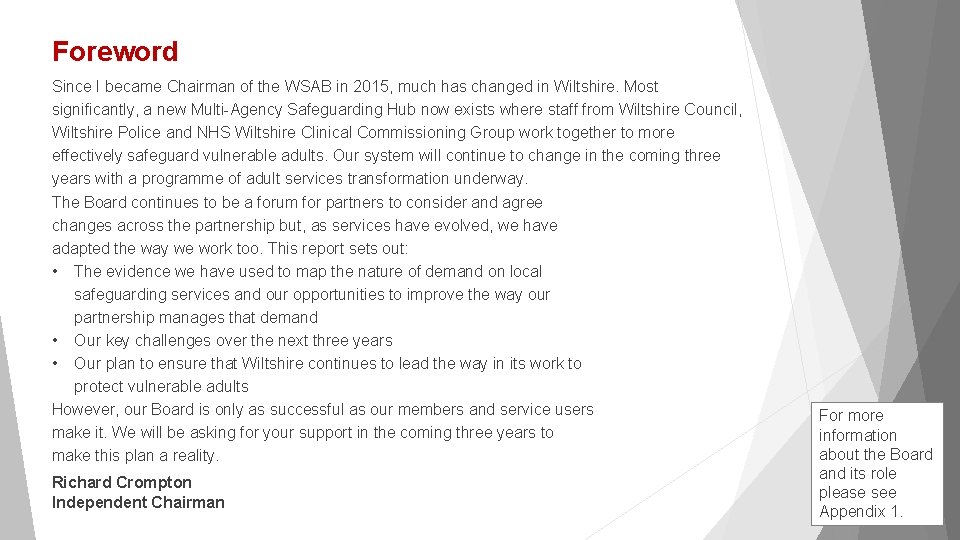 Foreword Since I became Chairman of the WSAB in 2015, much has changed in