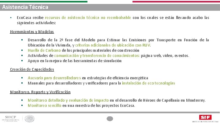 Asistencia Técnica • Eco. Casa recibe recursos de asistencia técnica no reembolsable con los