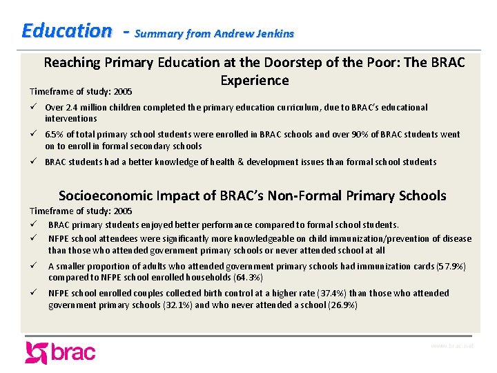 Education - Summary from Andrew Jenkins Reaching Primary Education at the Doorstep of the