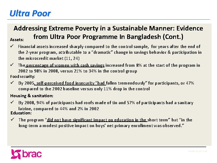 Ultra Poor Addressing Extreme Poverty in a Sustainable Manner: Evidence from Ultra Poor Programme