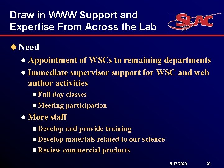 Draw in WWW Support and Expertise From Across the Lab u Need Appointment of