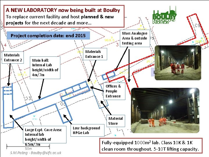 A NEW LABORATORY now being built at Boulby New Laboratory To replace current facility