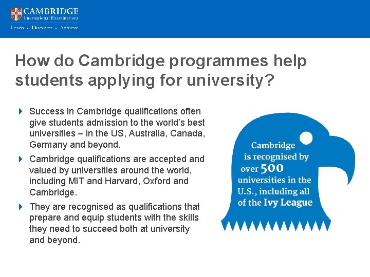 How do Cambridge programmes help Presentation title students applying for university? over 2 lines